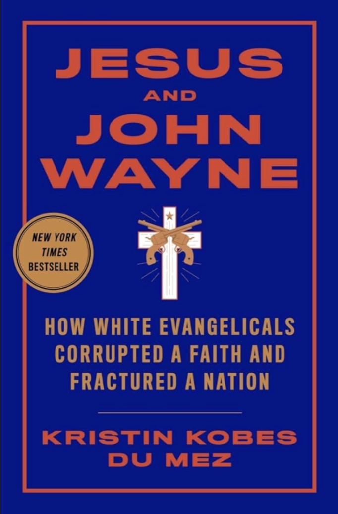 Summer Book Group Koloa Union Church "Jesus and John Wayne"

by Kristin Kobes Du Mez
